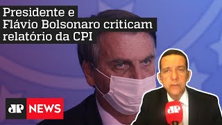 Trindade: ‘Bolsonaro não poderia ser investigado nem responsabilizado no relatório final da CPI’