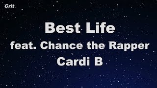 Best Life feat. Chance the Rapper - Cardi B Karaoke 【No Guide Melody】 Instrumental