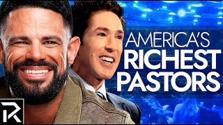 The Richest Pastors In America