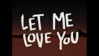 DJ Snake feat. Justin Bieber - Let Me Love You (Don Diablo Remix)
