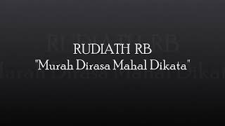 Download lagu Rudiath RB lirik murah dirasa mahal di kata, mp3 Download lagu Rudiath RB lirik murah dirasa mahal di kata, mp3