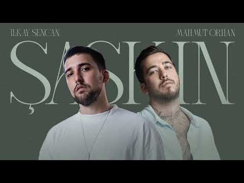 Ilkay Sencan & Mahmut Orhan - Şaşkın (TikTok)