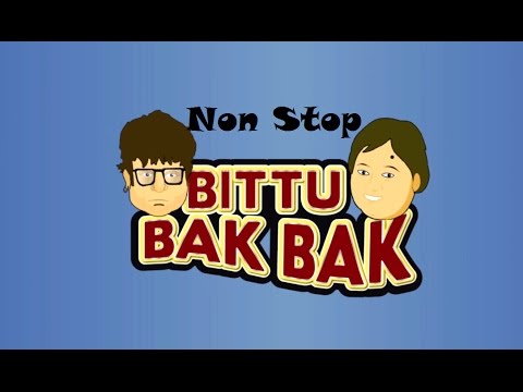 Bittu Bak Bak Non-stop Comedy