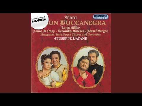 Simon Boccanegra, Act I: "Cielo di stelle orbato"