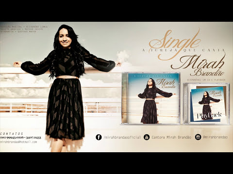 Mírah Brandão - A Igreja Que Canta (Single)