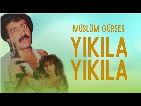 Yıkıla Yıkıla Türk Filmi | FULL | Müslüm Gürses