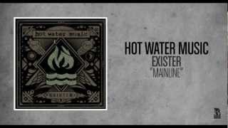 Hot Water Music - Mainline
