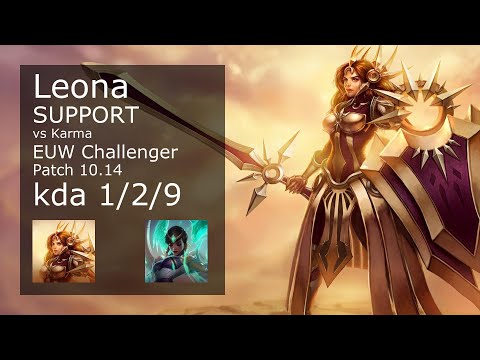 Leona Support vs Karma - EUW Challenger 1/2/9 Patch 10.14 Gameplay