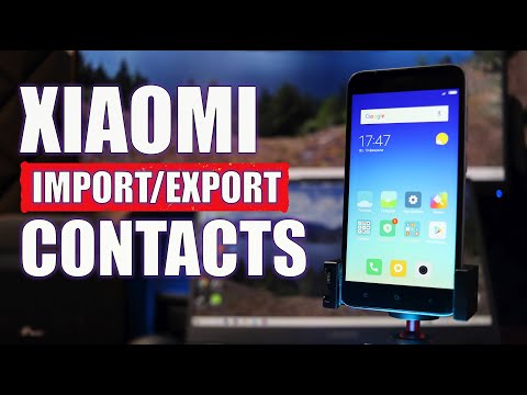 HOW TO IMPORT EXPORT CONTACTS ON XIAOMI SMARTPHONE VCF