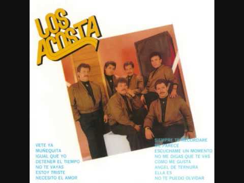 Los Acosta - No Me Digas Que Te Vas