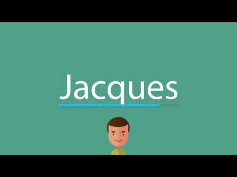 Jacques pronunciation