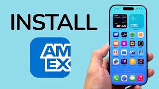 How To Download and Install Amex App On iPhone