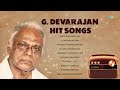 G Devarajan Master Hit Songs Evergreen Melodies Ambadi Thannilorunni Mallikabanan Thante