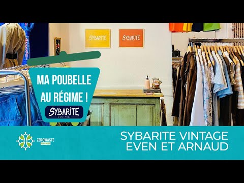 Ma poubelle au régime #2 avec Sybarite Vintage