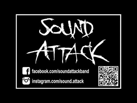 Sound Attack - Out Of Control