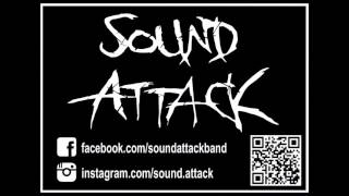 Sound Attack - Out Of Control