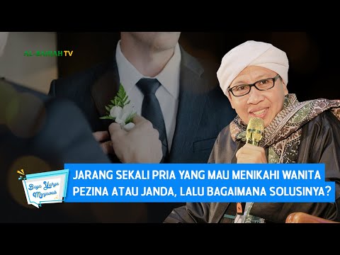 Jarang Sekali Pria yang Mau Menikahi Wanita Pezina Atau Janda, Lalu Bagaimana Solusinya?| Buya Yahya