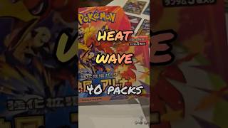 Ep156. Heat Wave got that GAS 🔥🔥🔥 #pokemon #heatwave #boosterbox