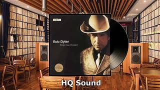 Bob Dylan - Things Have Changed (HQ Sound)