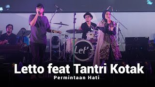 Download lagu Letto Permintaan Hati feat Tantri Kotak Live at Mu... mp3