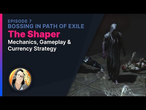 Bossing in Path of Exile: The Shaper (+Currency Strategy)