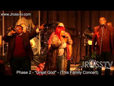 James Ross @ Phase 2 - "Great God" - (This Family Concert) - www.Jross-tv.com