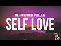 Metro Boomin, Coi Leray - Self Love (Lyrics) | Spider-Man: Across the Spider-Verse