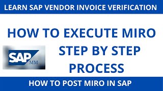 MIRO Posting IN SAP I How to Run MIRO  I Vendor Invoice Verification in SAP I Display MIRO Document