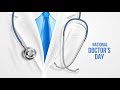 National Doctor S Day Status Happy Doctor S Day Status National Doctor S Day July 1