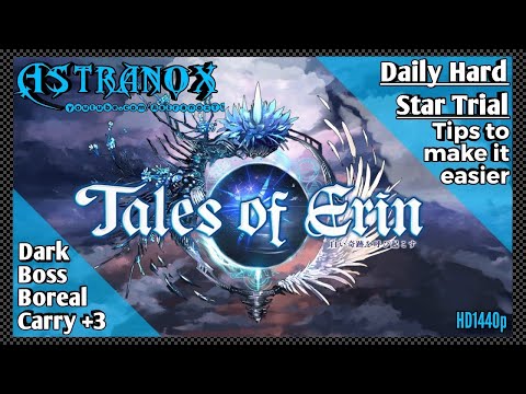 TALES OF ERIN Daily Hard Star Trial with Boreal carry - Tips to help you clear hard mode easier