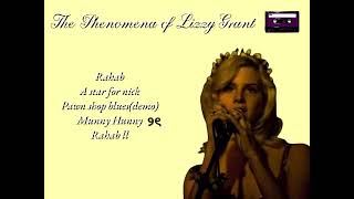The Phenomenon of Lizzy Grant(Lana Del Rey)