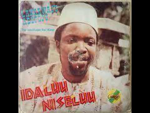 Chief Lanrewaju Adepoju - Idaluu Ni Seluu