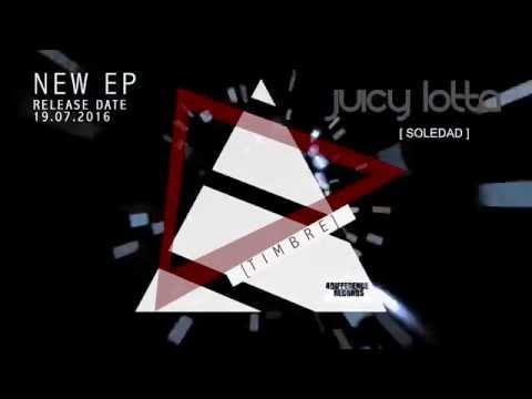 Juicy Lotta - Timbre - New EP! Teaser Trailer