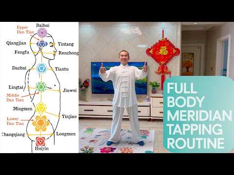 EASY Taichi Full Body Meridian Tapping Routine for RELAXATION And Longevity