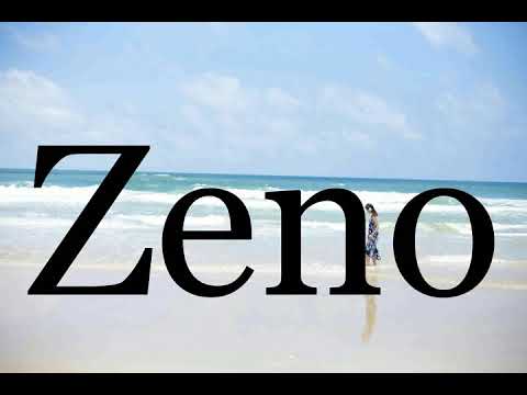How To Pronounce Zeno🌈🌈🌈🌈🌈🌈Pronunciation Of Zeno