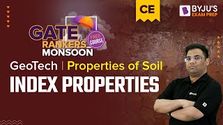 Index Properties of Soil | Geotechnical Engineering | Gate 2023 Civil Engineering (CE) Exam Prep