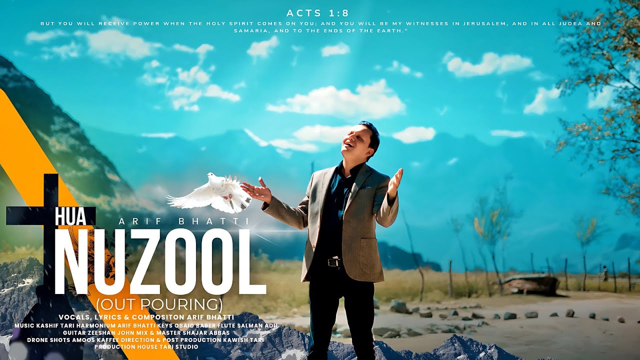 New Masihi Geet 2024✝️ - Hua Nuzool (Outpouring) - Arif Bhatti