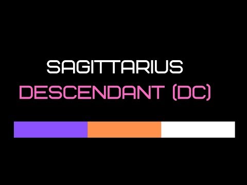 SAGITTARIUS DESCENDANT astrology #sagittarius