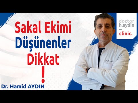 Sakal Ekimi Düşünenler Dikkat! - Dr. Hamid AYDIN