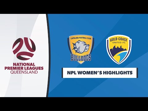 NPL Women's R5 (19): Capalaba FC vs. Gold Coast United Highlights