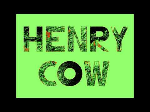 HENRY COW Live Anthology, Vol.6 - "Art Cows"