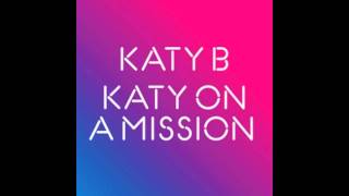 Katy B - Go Away  (720p)