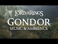 Lord Of The Rings Gondor Music Ambience