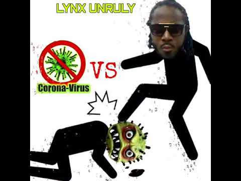 Lynx Unruly - Coronavirus (AUDIO)