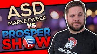 The Difference Between ASD Market Week & Prosper Show
