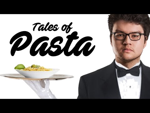 TALES OF PASTA (Tilting Dyrus)