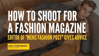 How to Shoot For a Magazine (Tips from a Magazine Editor)