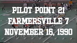 November 16, 1990: Pilot Point v Farmersville