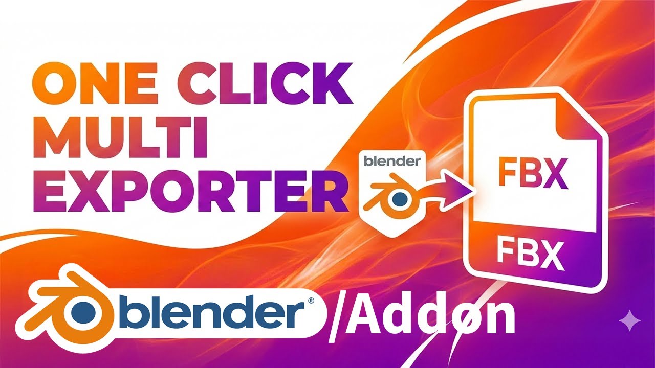 New Blender Addon - Multi FBX Exporter 2026