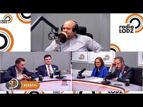 DEBATA POLITYCZNA RADIA ŁÓDŹ